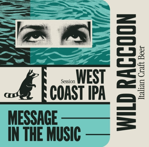 Wild Raccoon Message In The Music Session IPA